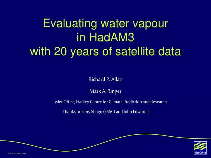 evaluating water vapour in hadam3 with 20 years of satellite data