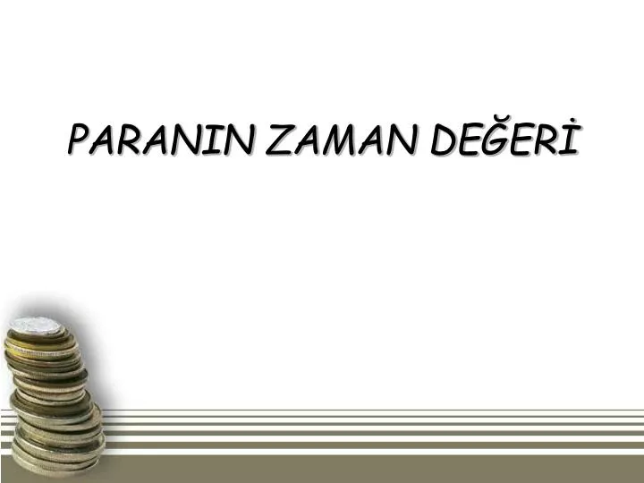 paranin zaman de er