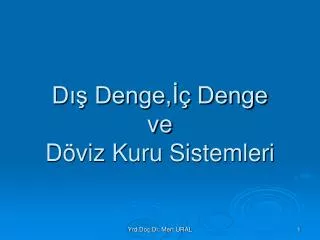 d denge denge ve d viz kuru sistemleri