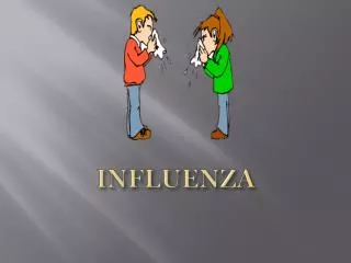 influenza