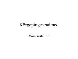 k rgepingeseadmed