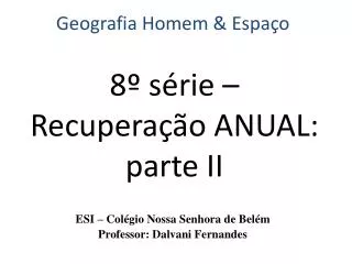 8 s rie recupera o anual parte ii