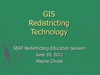 GIS Redistricting Technology