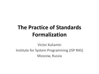 The Practice of Standards Formalization