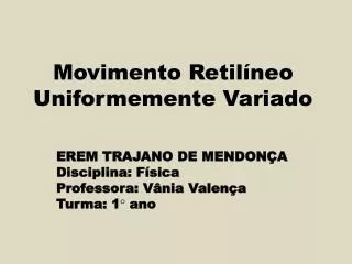 movimento retil neo uniformemente variado