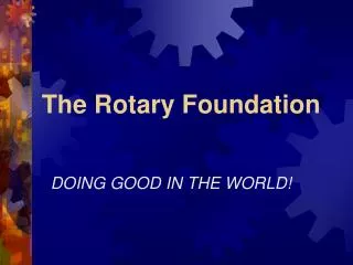 The Rotary Foundation