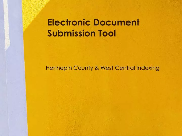 electronic document submission tool