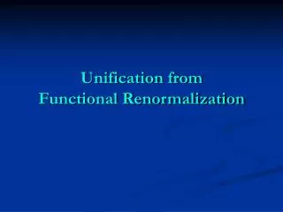 Unification from Functional Renormalization