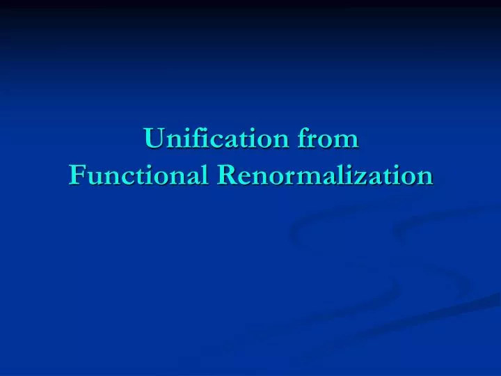 unification from functional renormalization