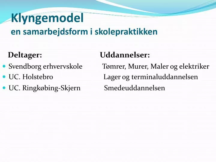 klyngemodel en samarbejdsform i skolepraktikken