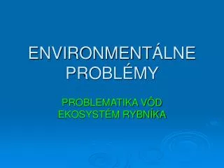 environment lne probl my