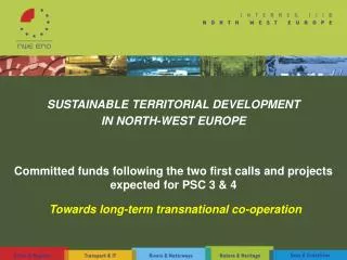 SUSTAINABLE TERRITORIAL DEVELOPMENT IN NORTH-WEST EUROPE