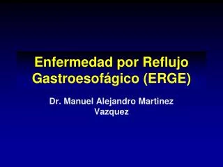 enfermedad por reflujo gastroesof gico erge