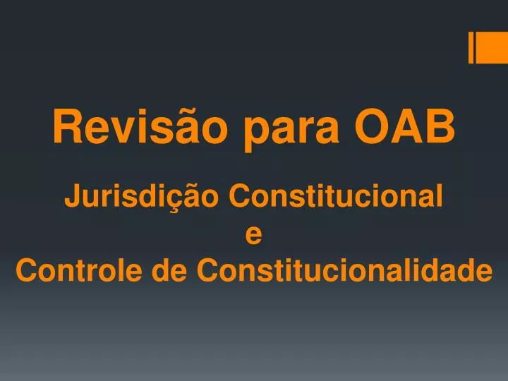 revis o para oab jurisdi o constitucional e controle d e constitucionalidade