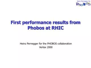First performance results from Phobos at RHIC
