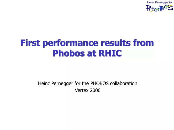 first performance results from phobos at rhic