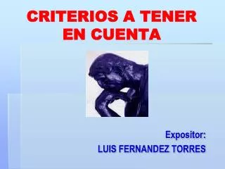 criterios a tener en cuenta