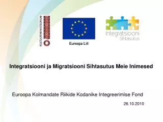integratsiooni ja migratsiooni sihtasutus meie inimesed