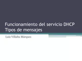 funcionamiento del servicio dhcp tipos de mensajes