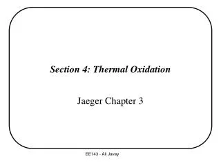 Section 4: Thermal Oxidation