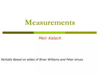 Measurements