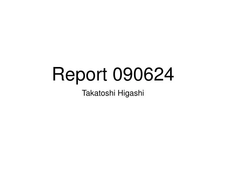 report 090624