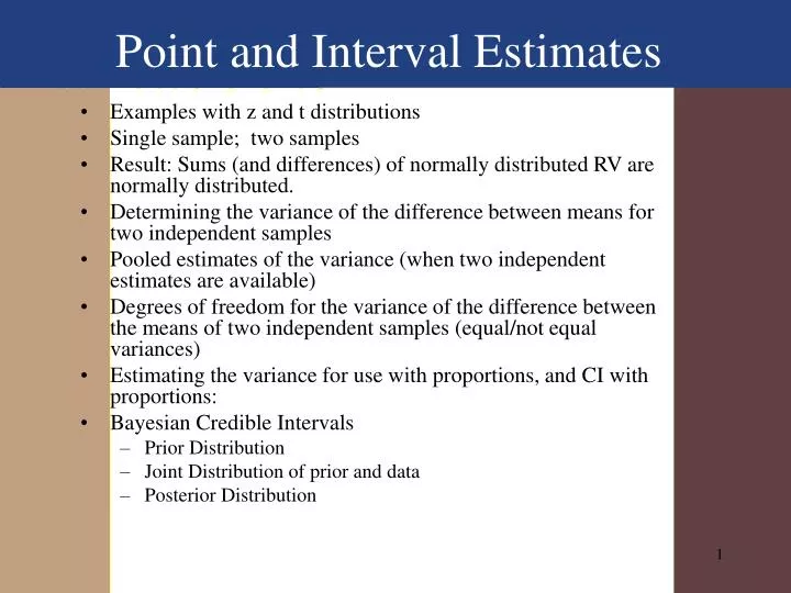point and interval estimates