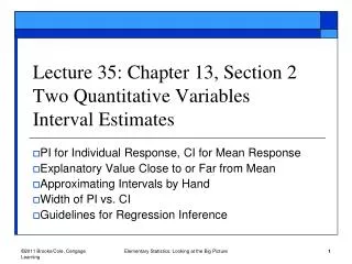 Lecture 35: Chapter 13, Section 2 Two Quantitative Variables Interval Estimates