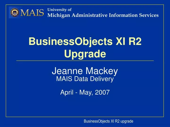 businessobjects xi r2 upgrade