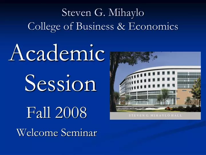 steven g mihaylo college of business economics