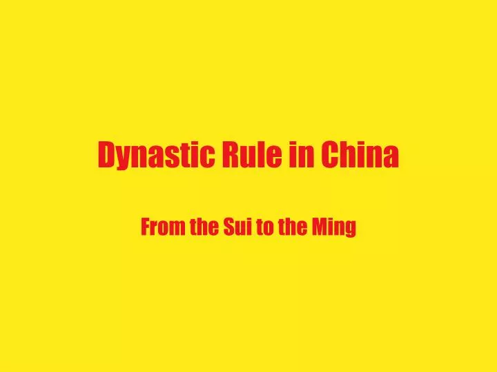 dynastic rule in china