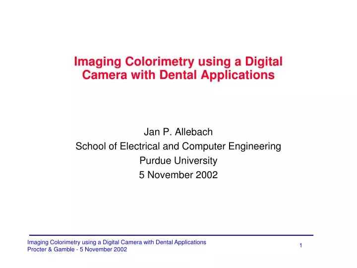 imaging colorimetry using a digital camera with dental applications