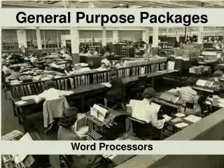General Purpose Packages