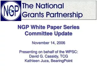 NGP White Paper Series Committee Update