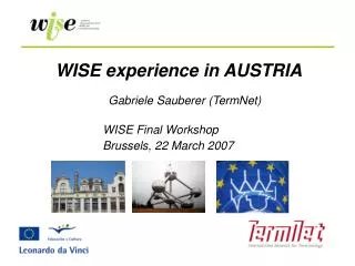 WISE experience in AUSTRIA