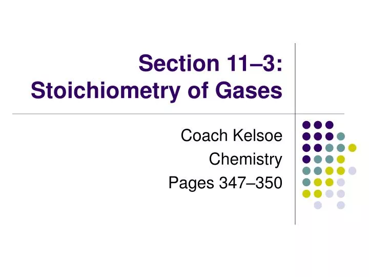 section 11 3 stoichiometry of gases