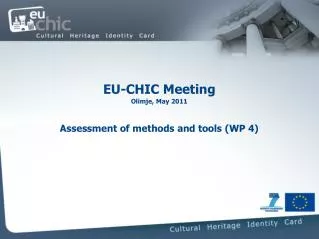 EU-CHIC Meeting Olimje, May 2011