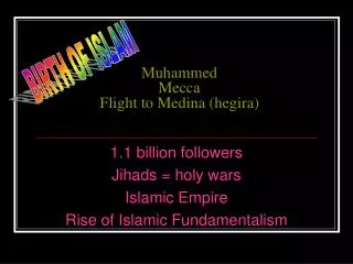 Muhammed Mecca Flight to Medina (hegira)