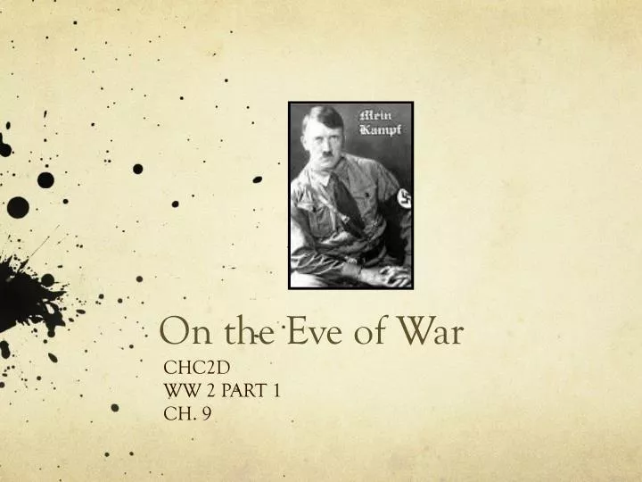 on the eve of war