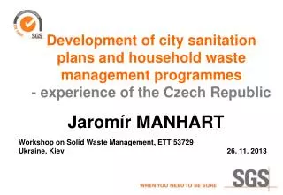 Development of city sanitation plans and household waste management programmes