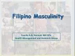 Filipino Masculinity - slide 1