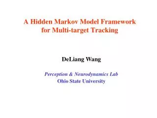A Hidden Markov Model Framework for Multi-target Tracking