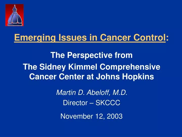 emerging issues in cancer control