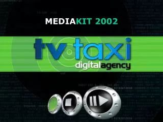 MEDIA KIT 2002