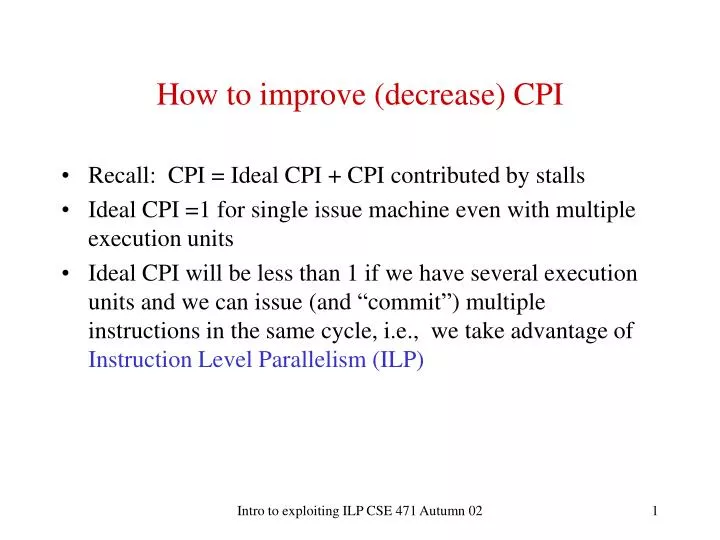 how to improve decrease cpi