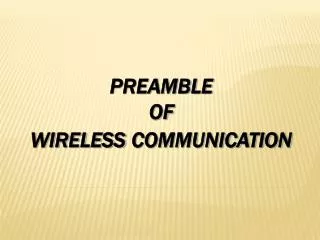 PREAMBLE OF WIRELESS COMMUNICATION