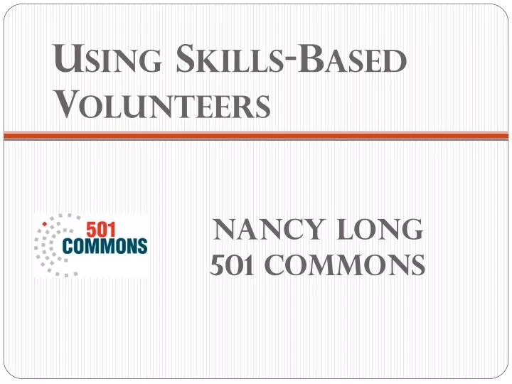 using skills based volunteers