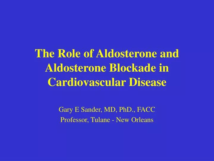 the role of aldosterone and aldosterone blockade in cardiovascular disease