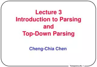lecture 3 introduction to parsing and top down parsing