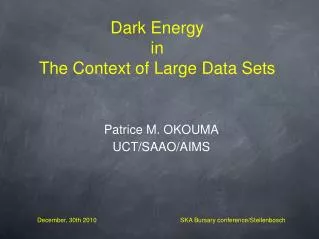 Dark Energy in The Context of Large Data Sets